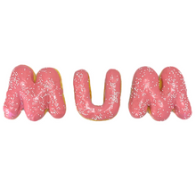 Load image into Gallery viewer, Love Mum Donut Letters