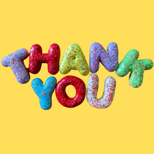 Load image into Gallery viewer, 'Thank You' Donut Message