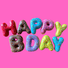 Load image into Gallery viewer, 'Happy Bday' Donut Message